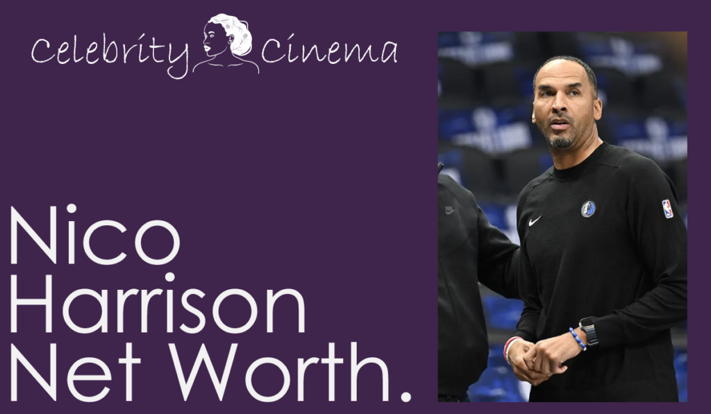 Nico Harrison Net Worth