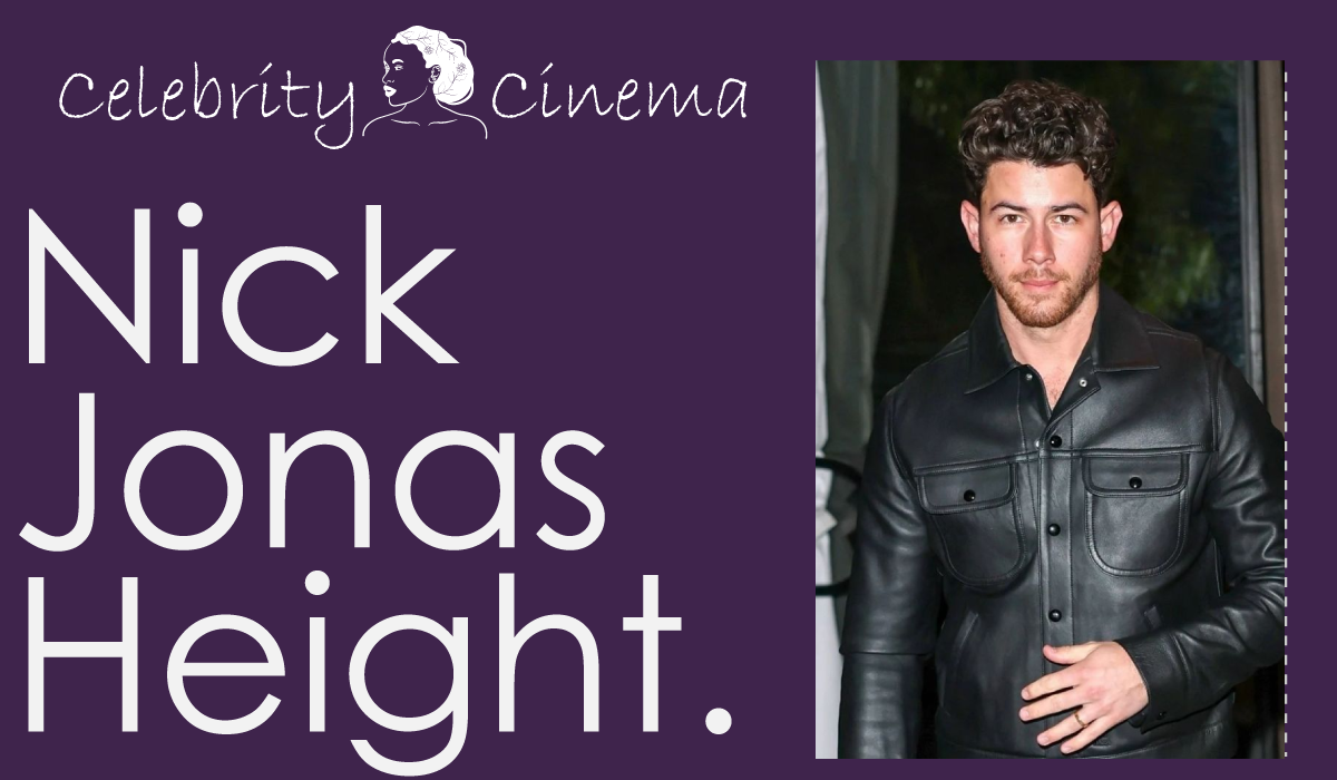 Nick Jonas Height
